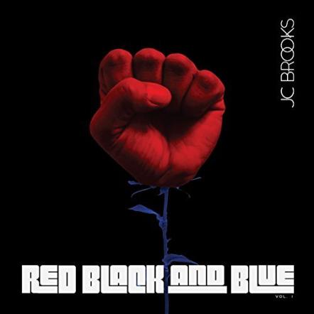 JC Brooks 'Red, Black & Blue' To Be Released On April 13, 2018