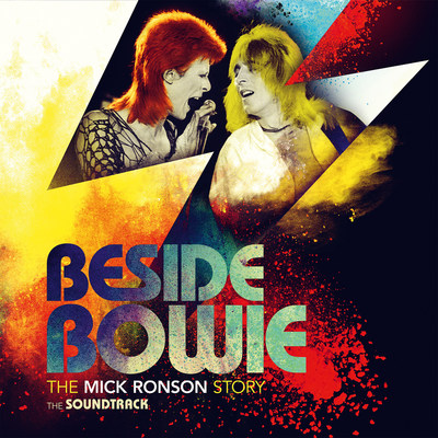 Soundtrack To Critically Acclaimed Documentary 'Beside Bowie: The Mick Ronson Story' Available June 8, 2018