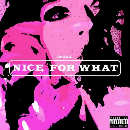 Drake Scores 4th UK No 1 Single With 'Nice For What'