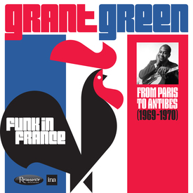 Resonance Records Announces Previously Unreleased Music From Jazz Guitar Icon Grant Green