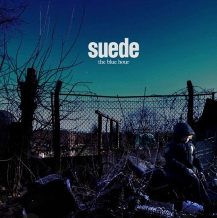 Suede Announce 'The Blue Hour', Their Brand New Studio Album Out September 21, 2018