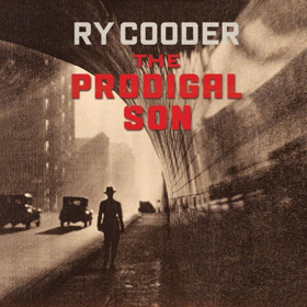 NPR Shares First Listen Ry Cooder's "The Prodigal Son" Ahead Of May 11 Release