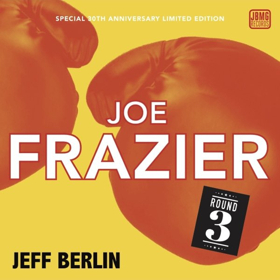 Bass Legend Jeff Berlin To Release 30th Anniversary Edition 12-inch Vinyl 'Joe Frazier Round 3'