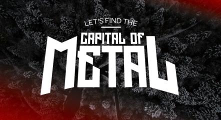Capital Of Metal Campaign Sets Out To Find The World Capital Of Heavy Metal Music In Finland