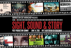 "Sight, Sound & Story: Post Production Summit" Returns For Its Sixth Year To NYC On June 14, 2018