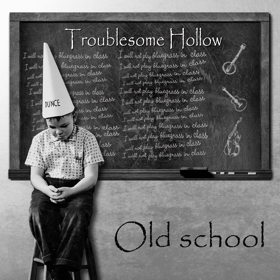 Troublesome Hollow Releases New Album 'Old School'