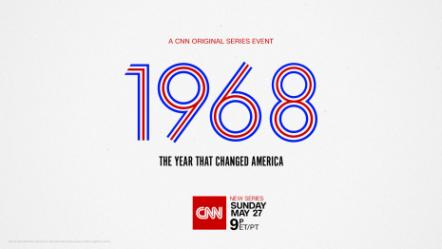 CNN's 1968 To Feature Original Score By Composer Nathaniel Blume