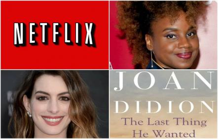 Netflix Re-Teaming With Dee Rees For "The Last Thing He Wanted" Starring Anne Hathaway