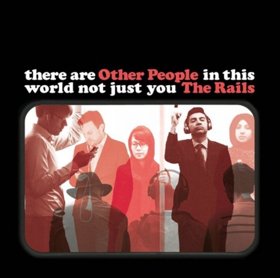 The Rails To Release New Album 'Other People' On July 29, 2018