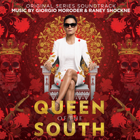 Lakeshore Records To Release "Queen Of The South" Original Series Score Composed By Giorgio Moroder & Raney Shockne