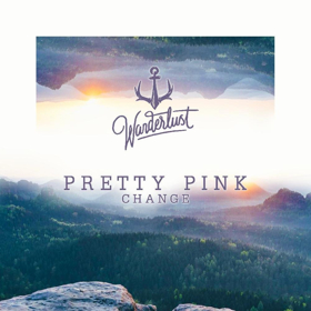 Deep House & Disco Artist Pretty Pink Unveils "Change" Via Wanderlust