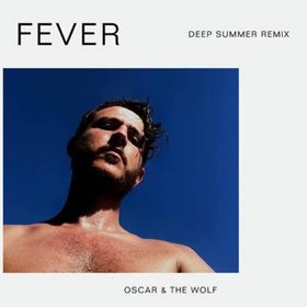 Oscar & The Wolf Releases Deep Summer Remix Of 'Fever'