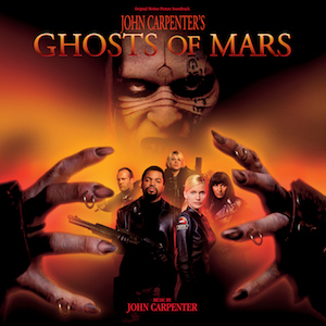 Varese Sarabande Announces Ghosts Of Mars Limited Edition LP