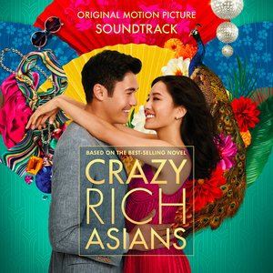 WaterTower Music To Release Two Albums Of Music From The Romantic Comedy "Crazy Rich Asians"