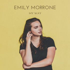 Emily Morrone Shines In New Alt Pop EP "My Way"