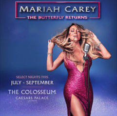 2019 Dates Announced For Mariah Carey "The Butterfly Returns" At The Colosseum At Caesars Palace