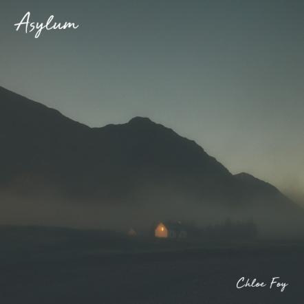 Chloe Foy Releases Ethereal New Single 'Asylum'