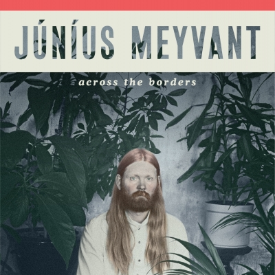 "Soul-Stirring" (NPR) Icelandic 'Newcomer Of The Year' Junius Meyvant Brings His Freaky-Folk Pop To The US With New Album 'Across The Borders,' Out November 9