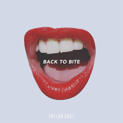 Taylor Grey Premieres New Single, 'Back To Bite' And Reveals Next Chapter In Her Flourishing Career