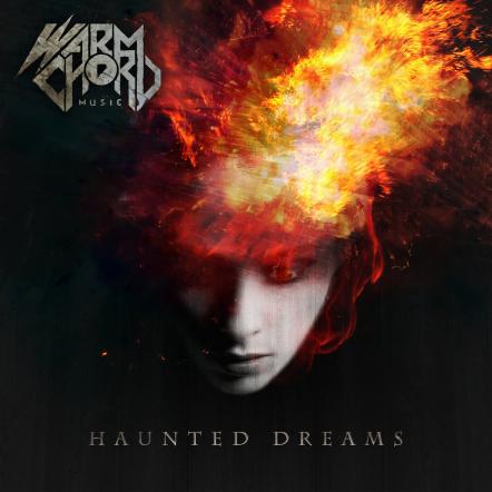 New Single Warm Chord Music - "Haunted Dreams"