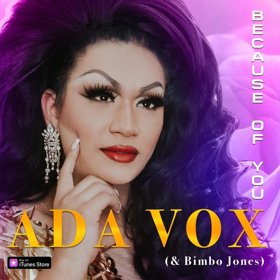 Ada Vox Releases New Single ""Because Of You," Tour Dates And More