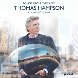 Thomas Hampson Sings 'Songs From Chicago' On New Cedille Records Album
