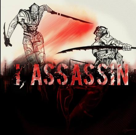 I, Assassin - "I, Assassin" EP (2018)