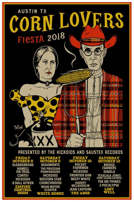 Austin Corn Lovers Fiesta Announced, Slobberbone, Hickoids, The Beaumonts, Hamell On Trial, Churchwood, Pocket Fishrmen And Much More!