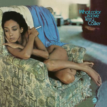 Terry Callier's Psychedelic, Romantic And Socially Conscious 1972 Funk-Soul Classic 'What Color Is Love' Available On Vinyl