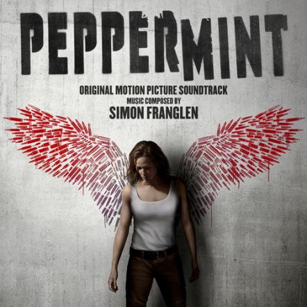 Lakeshore Records Announces The Release Of "Peppermint" Soundtrack Featuring Original Music By Simon Franglen