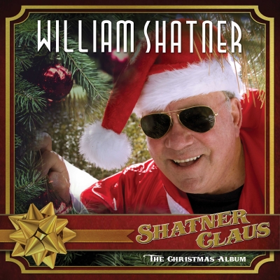 William Shatner Gathers Wildly Eccentric Cast Of Vanguards, Icons And Misfits For First Ever Holiday Album, 'Shatner Claus - The Christmas Album' (October 26)