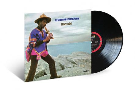 Pharoah Sanders' Eclectic, Multifarious 1971 Album 'Thembi' Reissued On Vinyl