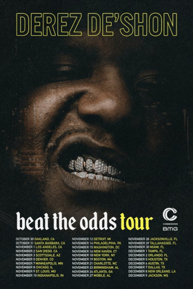 Derez De'Shon To Headline 30-City 'Beat The Odds' Tour