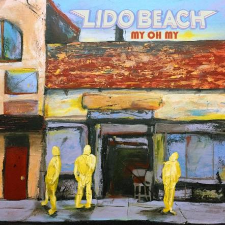 Lido Beach Launches Pre-Orders For Acoustic Version Of Fan Favorite "My, Oh My"