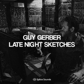Guy Gerber Launches Special Splice Sounds Package