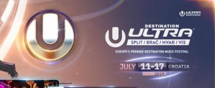 Ultra Europe 2019 Tickets On Sale Now