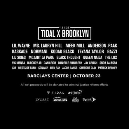 Lil Wayne, Ms. Lauryn Hill, Anderson .Paak & More For Criminal Justice Reform At Tidal X: Brooklyn