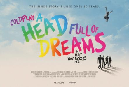 Coldplay Announces 'A Head Full Of Dreams' Film