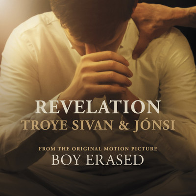 First Song From Boy Erased Soundtrack "Revelation" By Troye Sivan & Jónsi Released Today On Back Lot Music