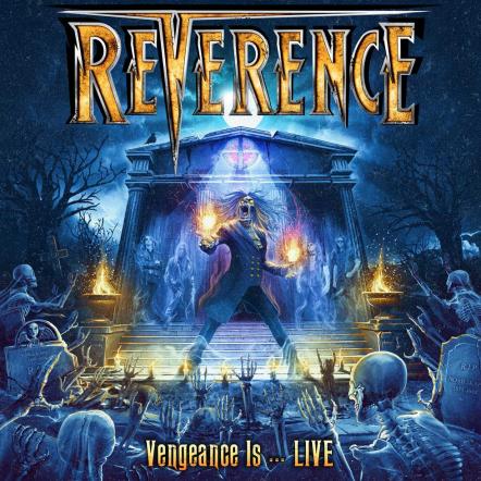 Reverence Ft. Former Members Of Savatage, Tokyo Blade, Cover Artwork Changed For New Live Album Vengeance Is...Live