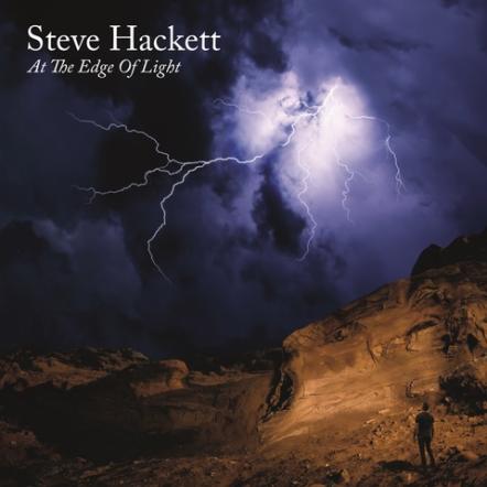 Steve Hackett Announces Release Of New Studio Album 'At The Edge Of Light'
