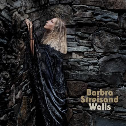 Barbra Streisand's Album "Walls" Out Today