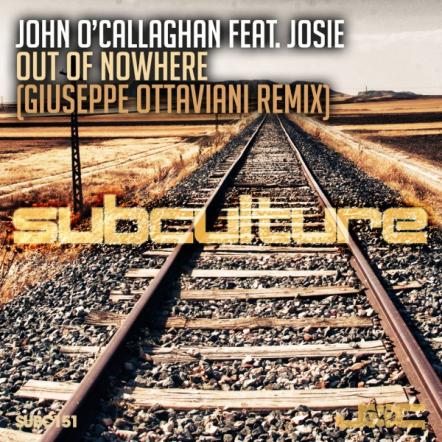John O'Callaghan Ft. Josie - Out Of Nowhere (Giuseppe Ottaviani Remix)