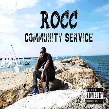 Rocc Releases New EP Album 'Community Service'