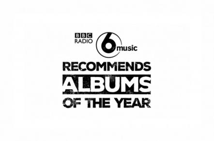 BBC Radio 6 Music Recommends: Albums Of The Year 2018 Revealed