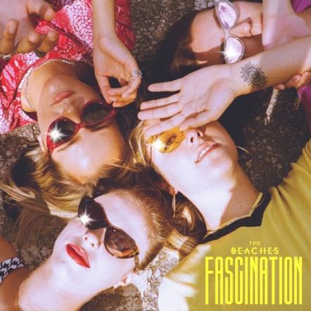 The Beaches Releases "Fascination" Video; Single Is No 1 Most Added At Alternative, Active Rock Radio