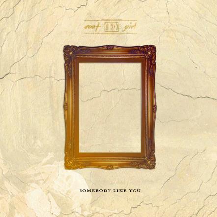 Coat Check Girl Share Deep Alt-pop Single "Somebody Like You"