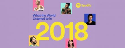 Spotify Reveals The Most Streamed Artists, Tracks And Albums Of 2018!