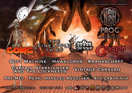 HRH Prog Festival VIII 2019 Headliner Announced: The Pineapple Thief, Gong, Caravan And New Wave Of Bands