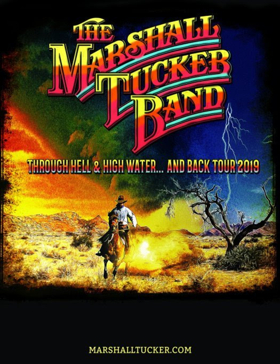 The Marshall Tucker Band Announces 'Through Hell & High Water... And Back Tour 2019'